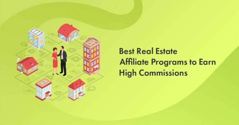 Real Estate Affiliate Programs