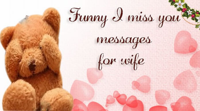 Miss You Messages For Wife