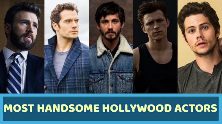 Top 20 Most Handsome Hollywood Actors