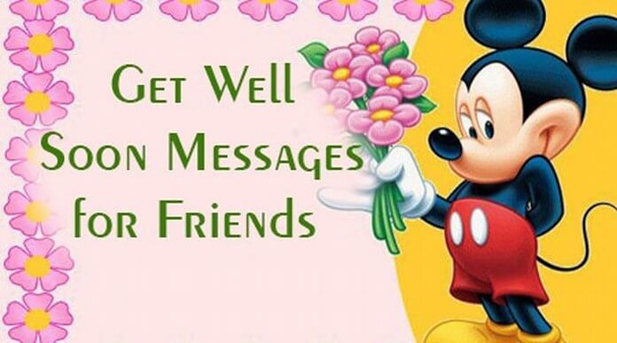 GET WELL MESSAGES FOR FRIEND