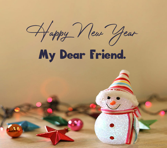 NEW YEAR WISHES FOR FRIENDS