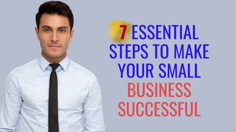 Seven Essential Steps To Grow Your Business