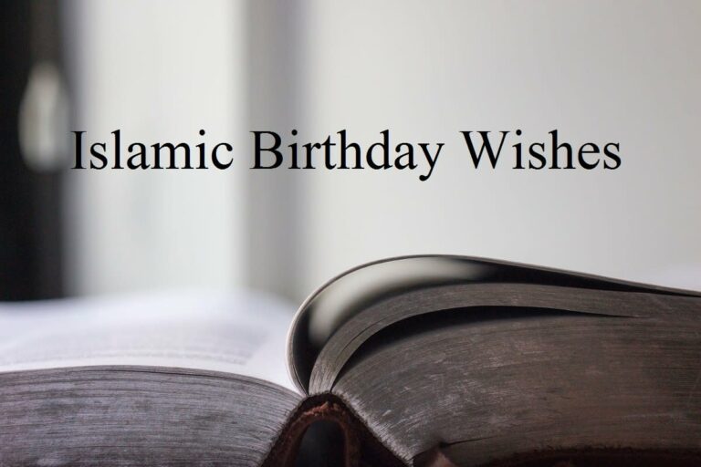 Islamic Birthday Wishes, Duas and Quotes