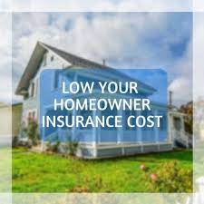 What Are the Ways to Lower Homeowners Insurance Costs?