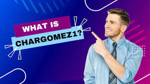 What You Should Know About Chargomez1