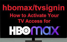 What Is HBOMax/TVSignIn?